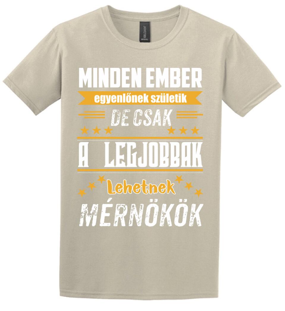 A legjobbak lehetnek mérnökök