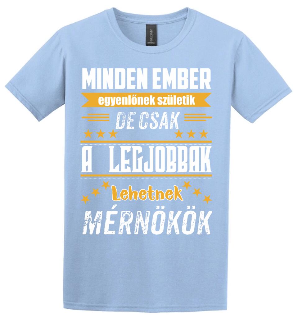 A legjobbak lehetnek mérnökök