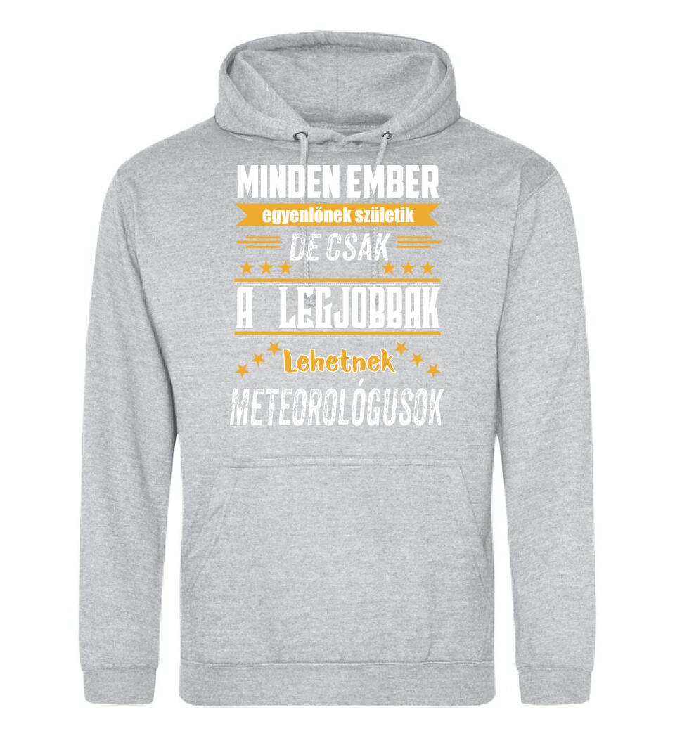 A legjobbak lehetnek meteorológusok