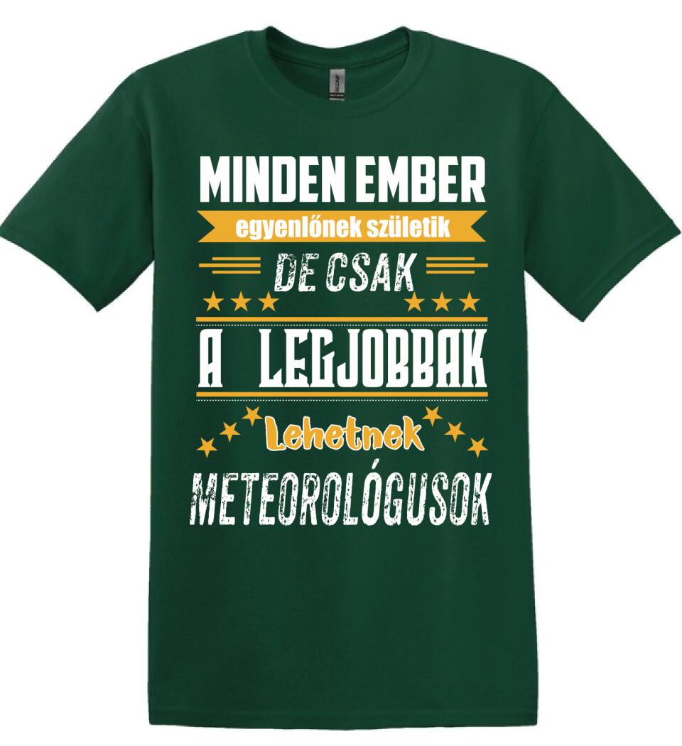 A legjobbak lehetnek meteorológusok