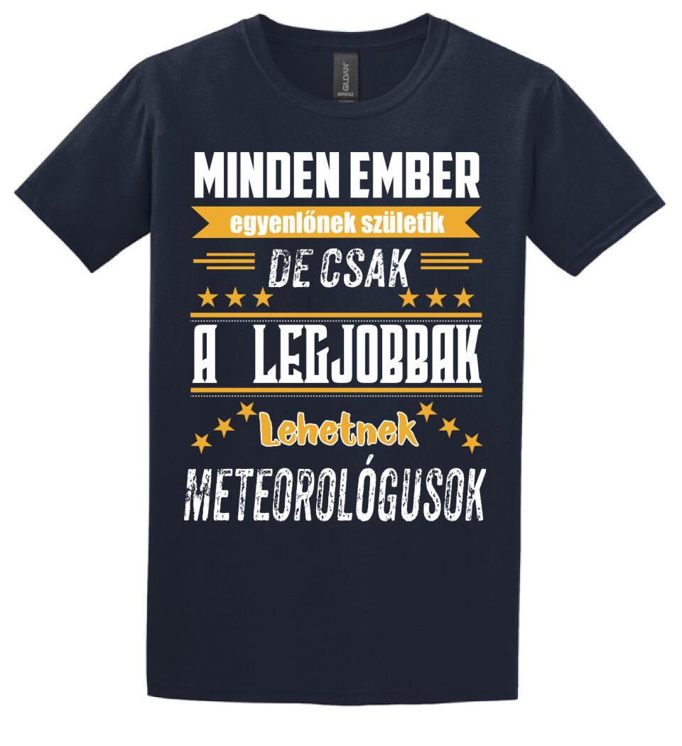 A legjobbak lehetnek meteorológusok