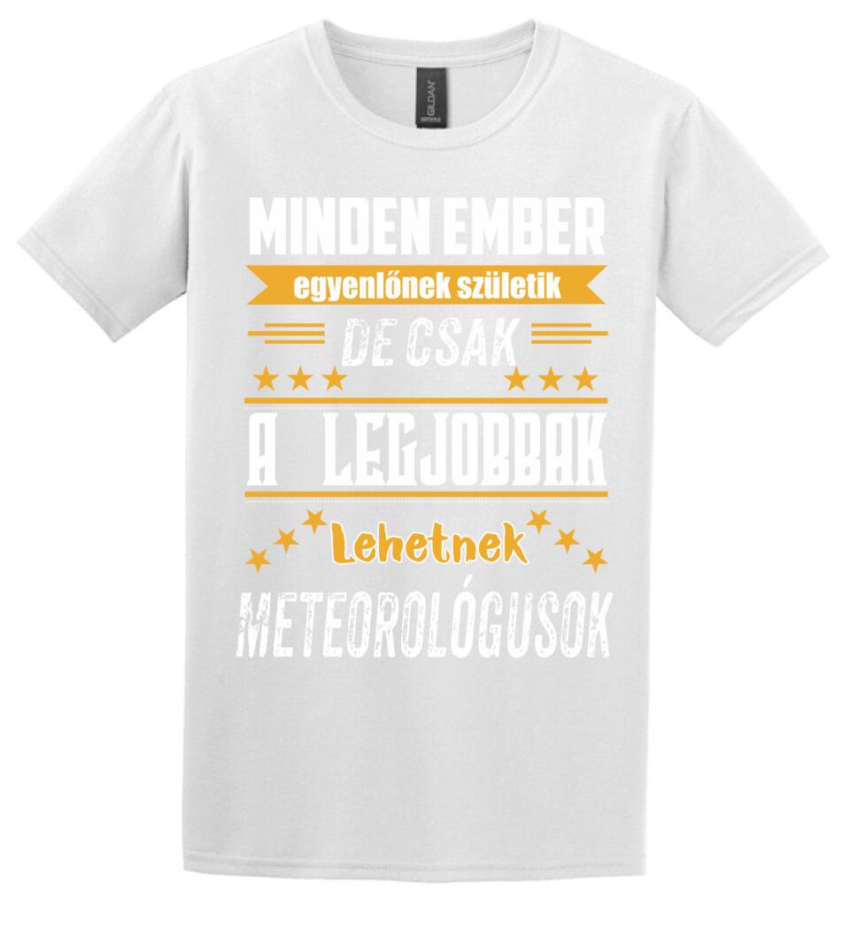 A legjobbak lehetnek meteorológusok