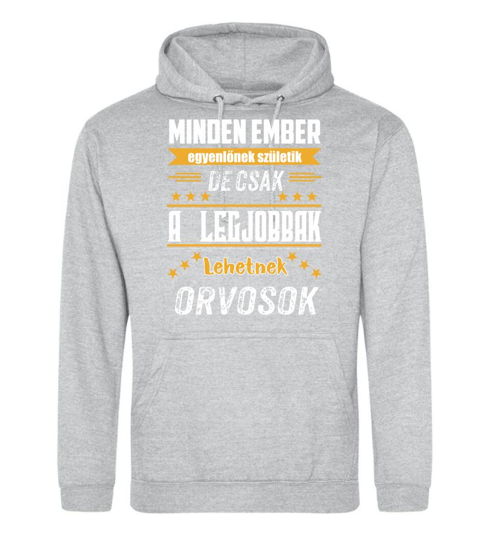 A legjobbak lehetnek orvosok