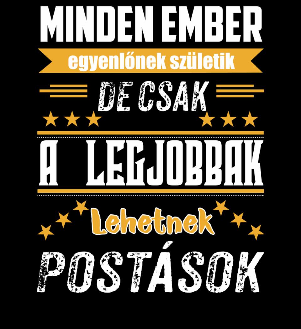 A legjobbak lehetnek postások