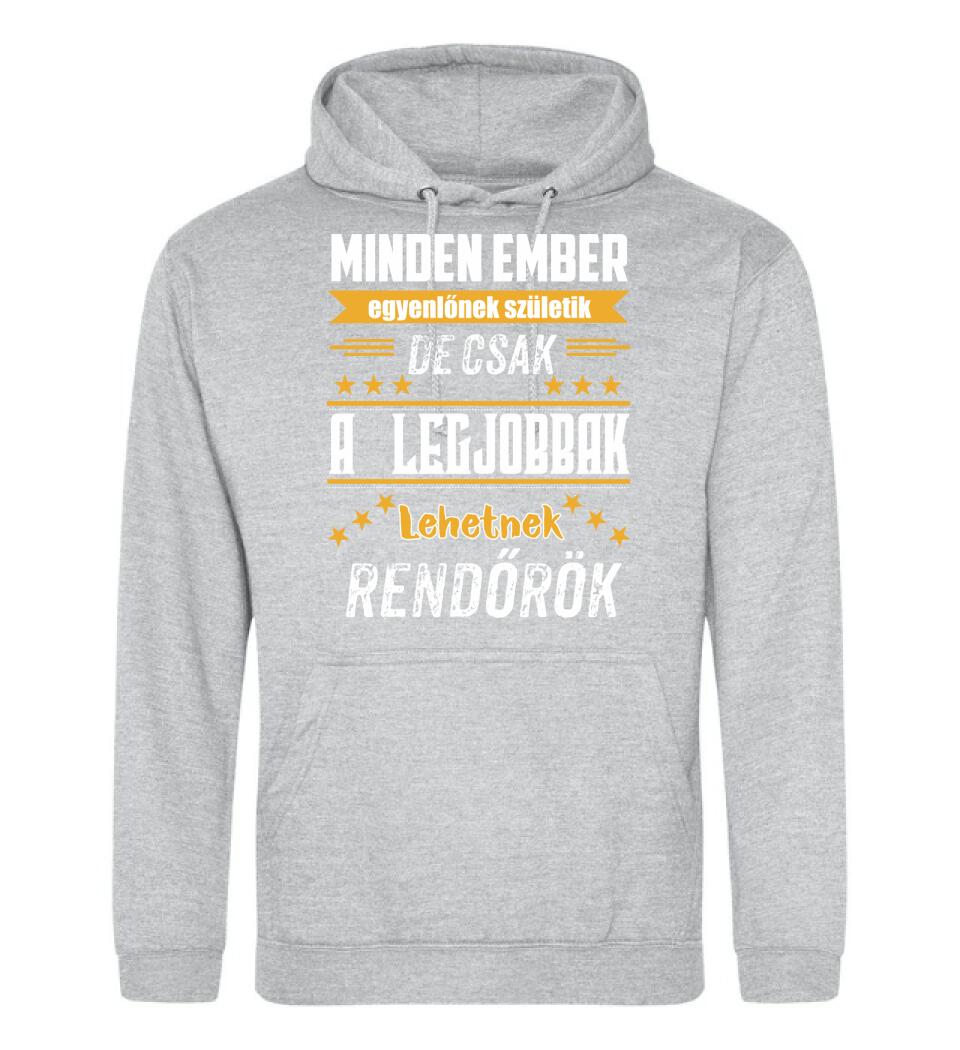 A legjobbak lehetnek rendőrök