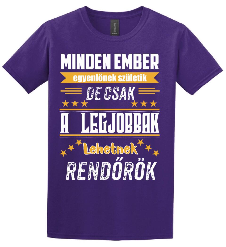 A legjobbak lehetnek rendőrök