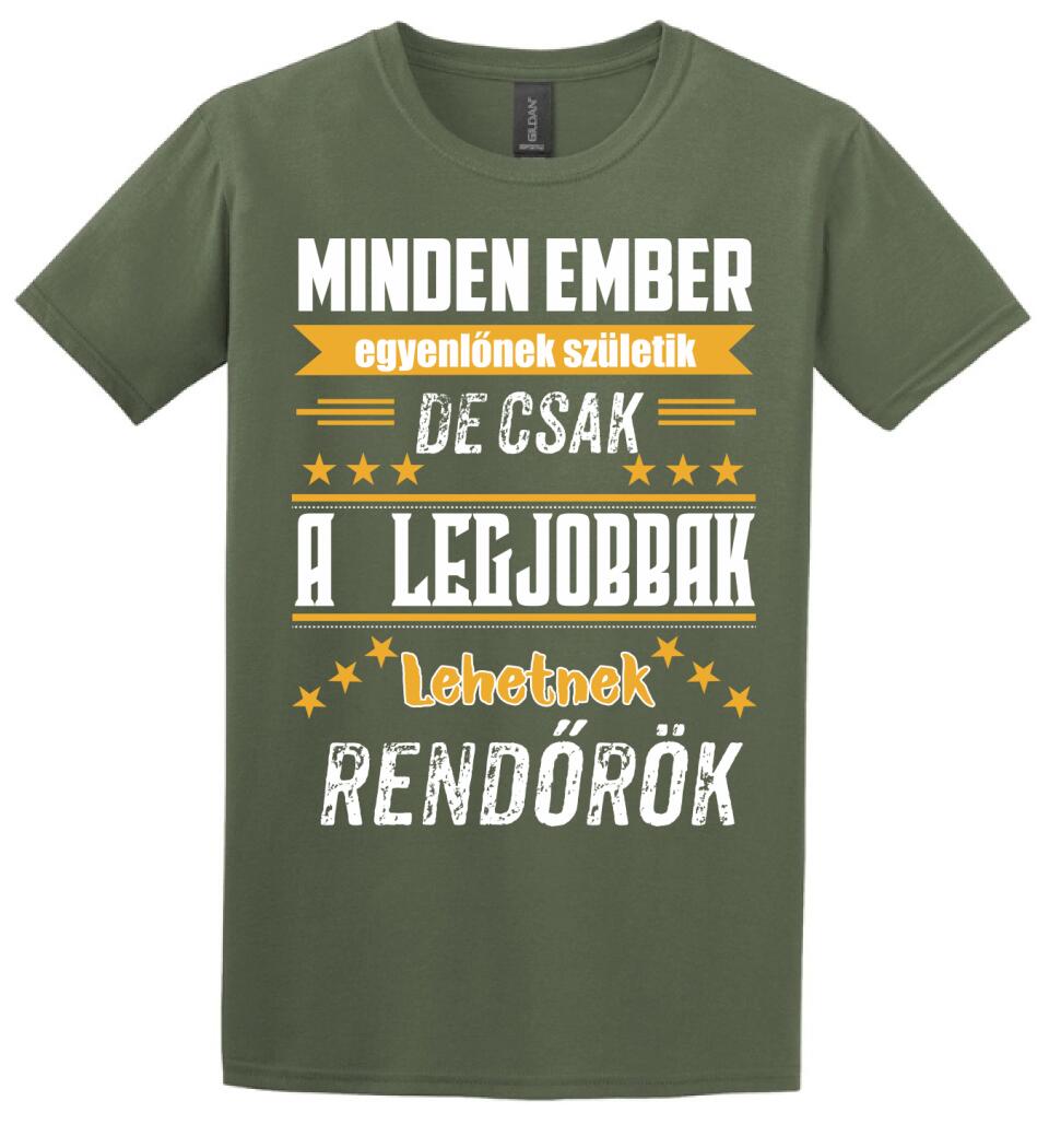 A legjobbak lehetnek rendőrök