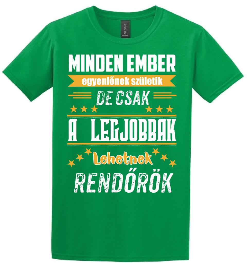 A legjobbak lehetnek rendőrök