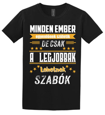 A legjobbak lehetnek szabók