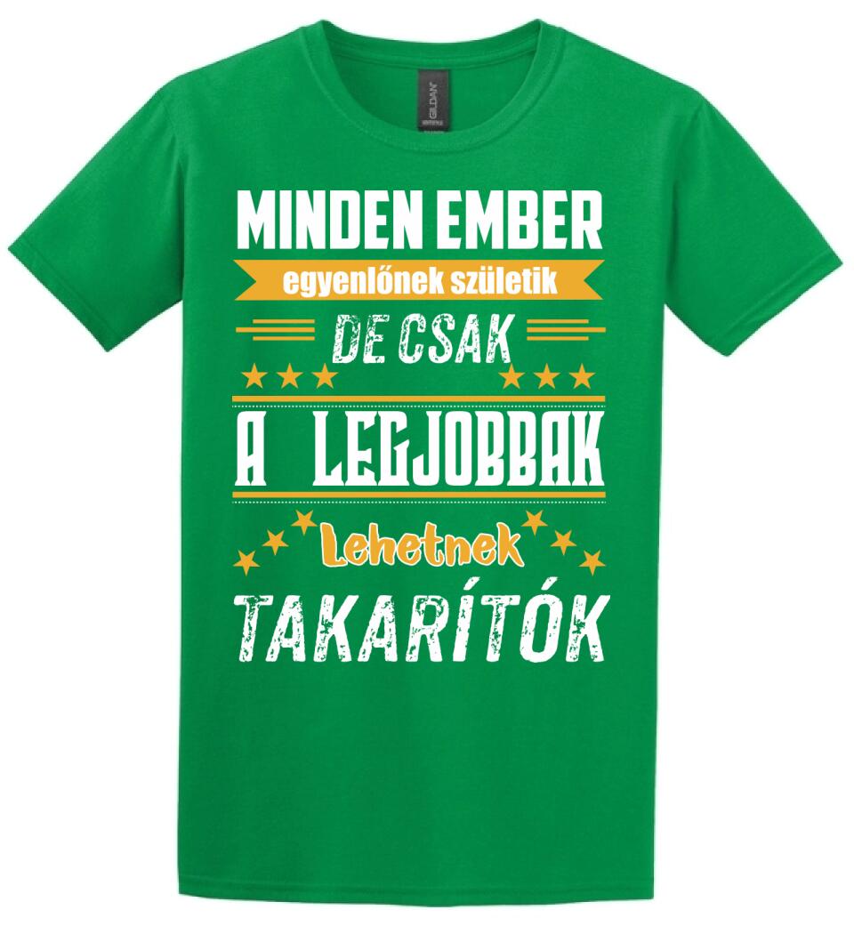 A legjobbak lehetnek takarítók