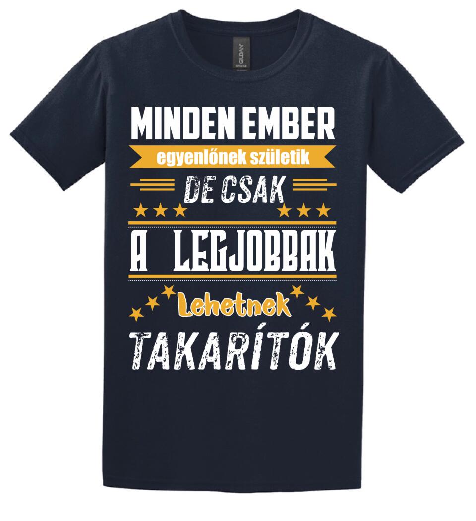 A legjobbak lehetnek takarítók