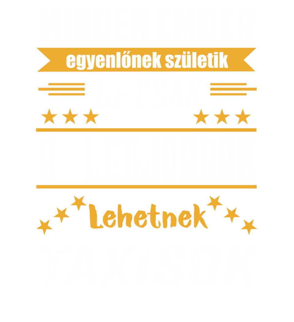 A legjobbak lehetnek taxisok