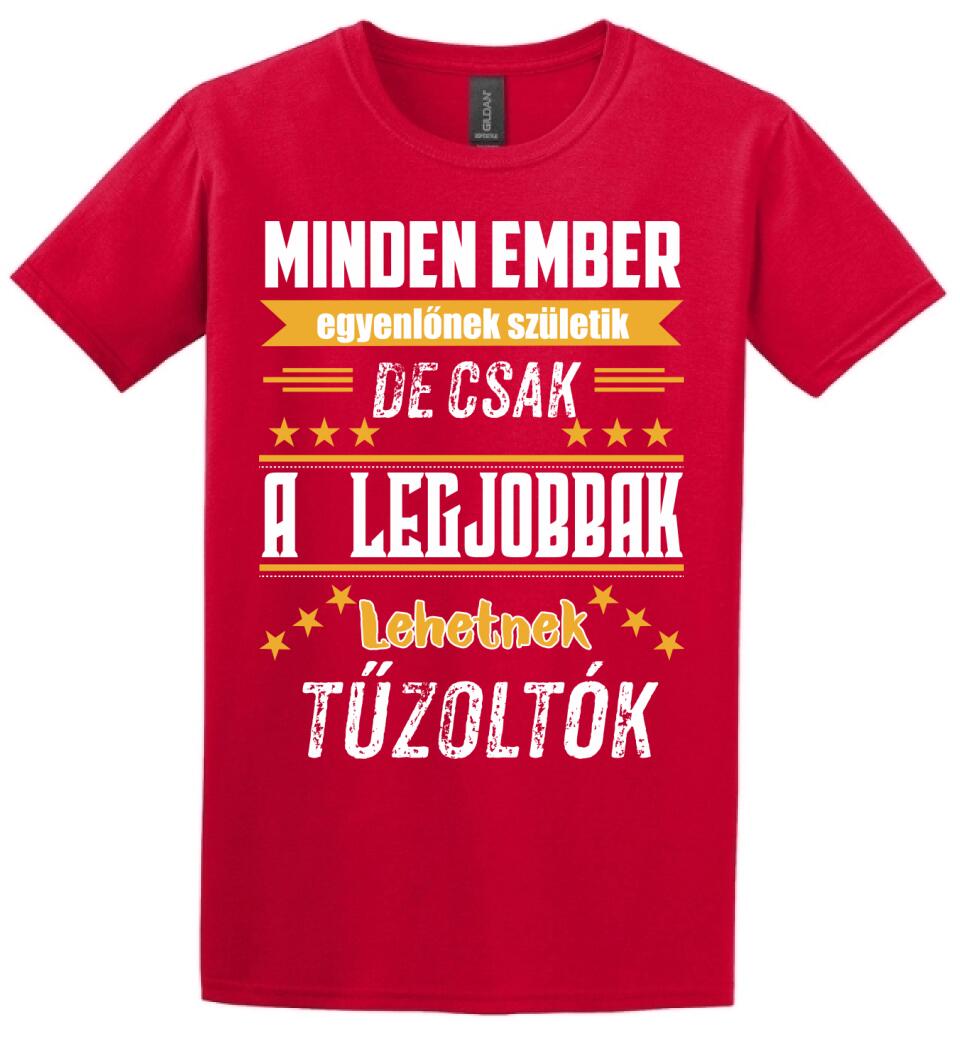 A legjobbak lehetnek tűzoltók