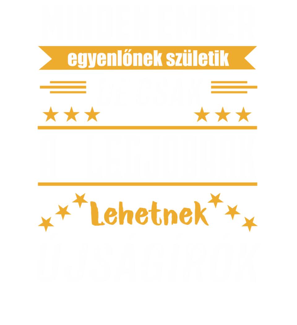 A legjobbak lehetnek újságírók