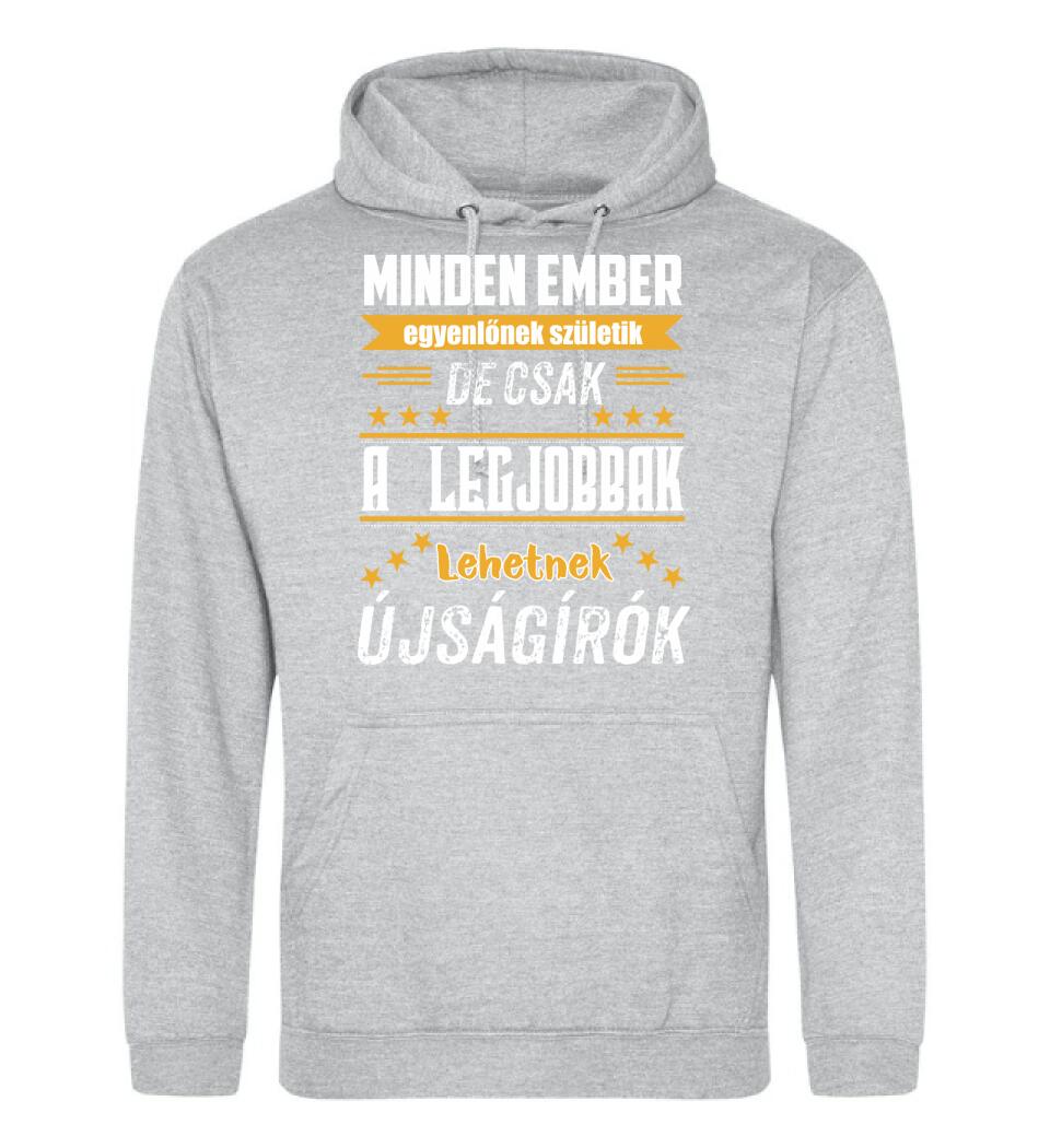 A legjobbak lehetnek újságírók