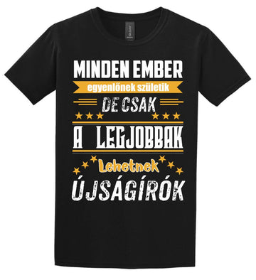 A legjobbak lehetnek újságírók