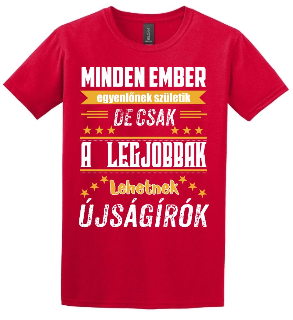 A legjobbak lehetnek újságírók