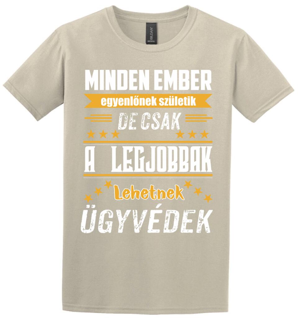 A legjobbak lehetnek ügyvédek