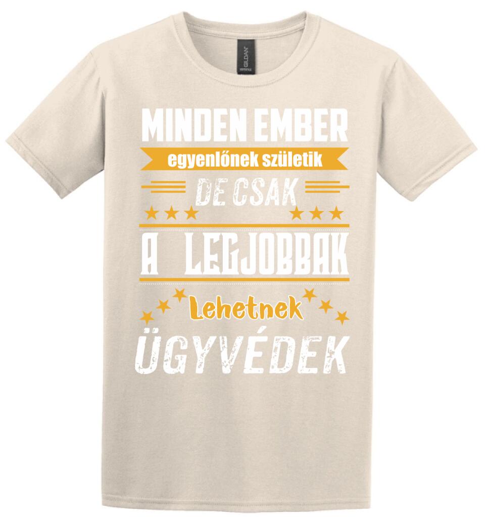 A legjobbak lehetnek ügyvédek