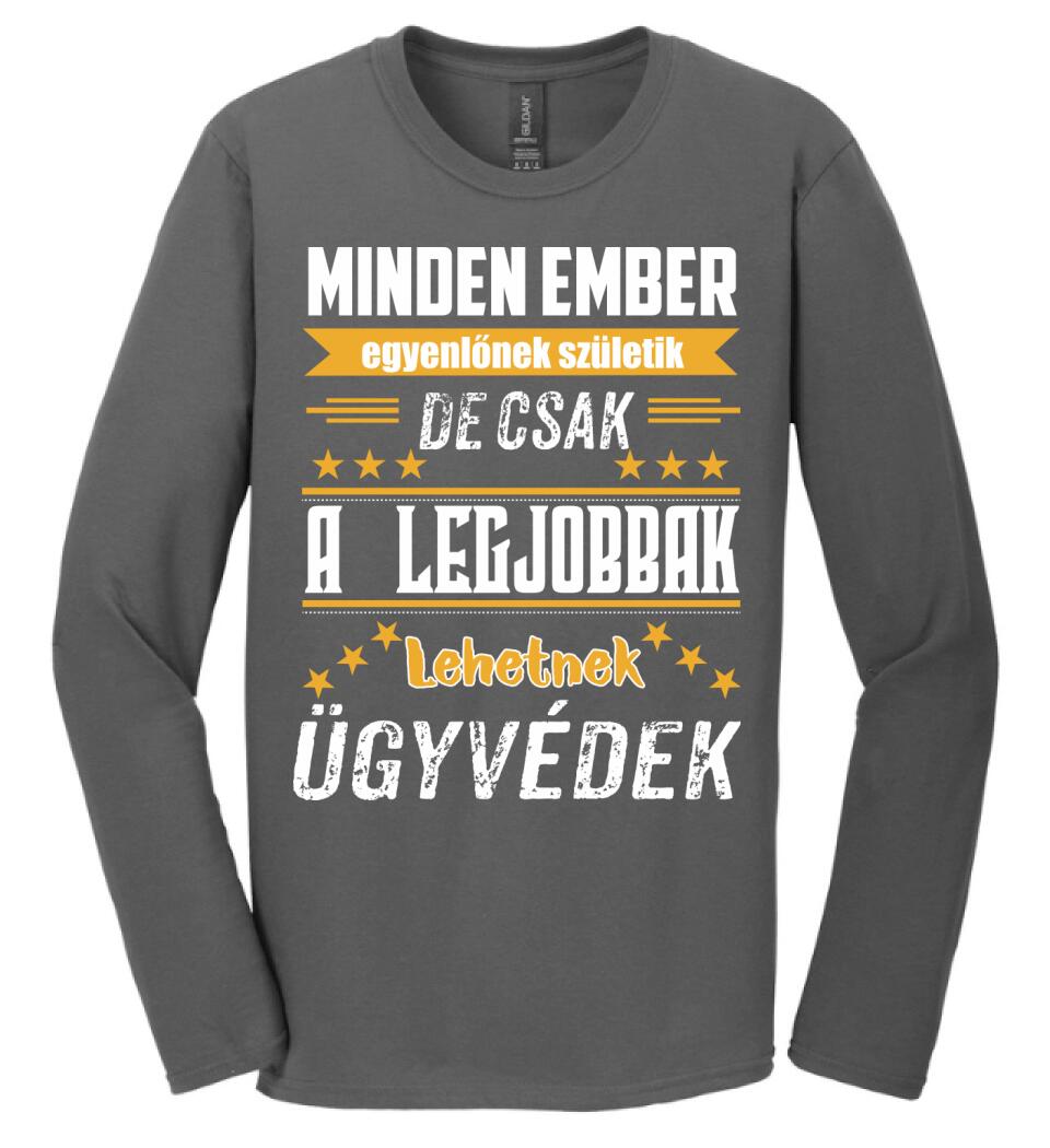 A legjobbak lehetnek ügyvédek