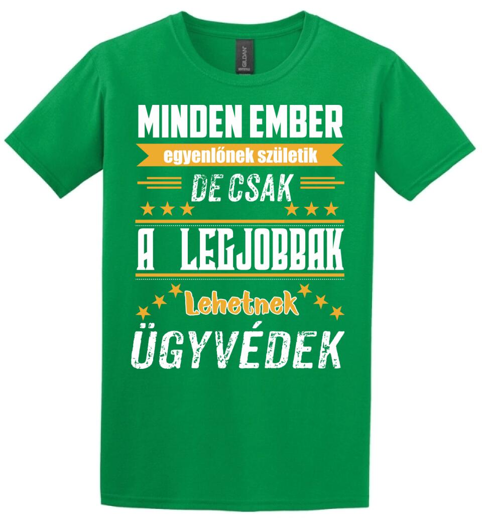 A legjobbak lehetnek ügyvédek