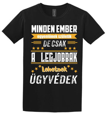 A legjobbak lehetnek ügyvédek