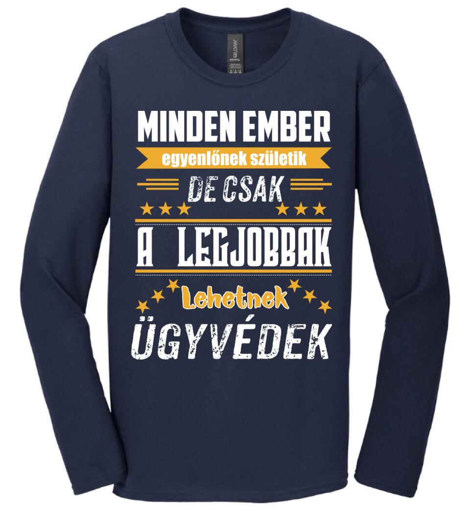 A legjobbak lehetnek ügyvédek