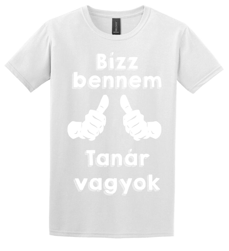 Bízz bennem tanár vagyok