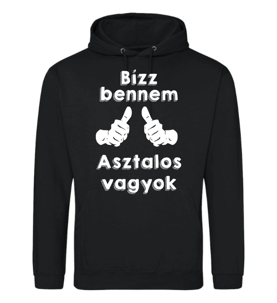 Bízz bennem asztalos vagyok