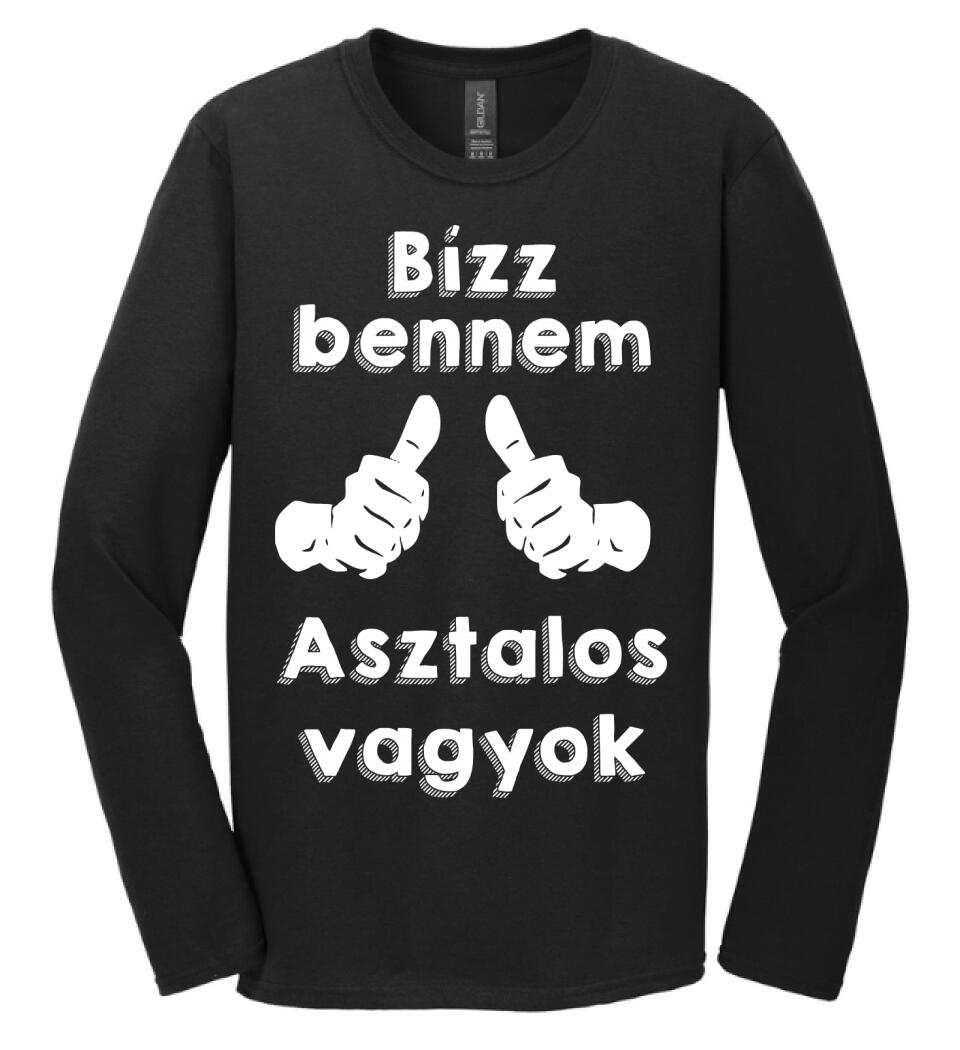 Bízz bennem asztalos vagyok