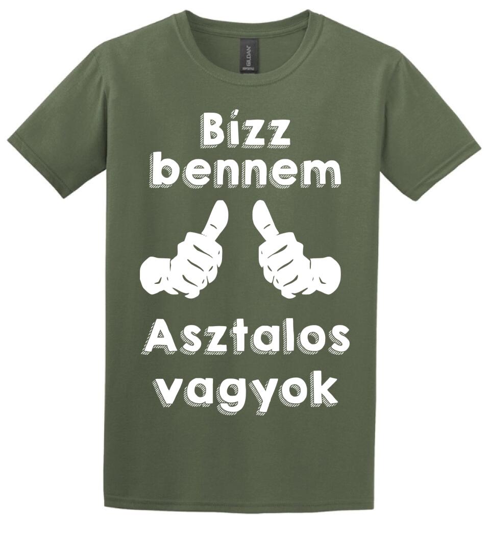 Bízz bennem asztalos vagyok