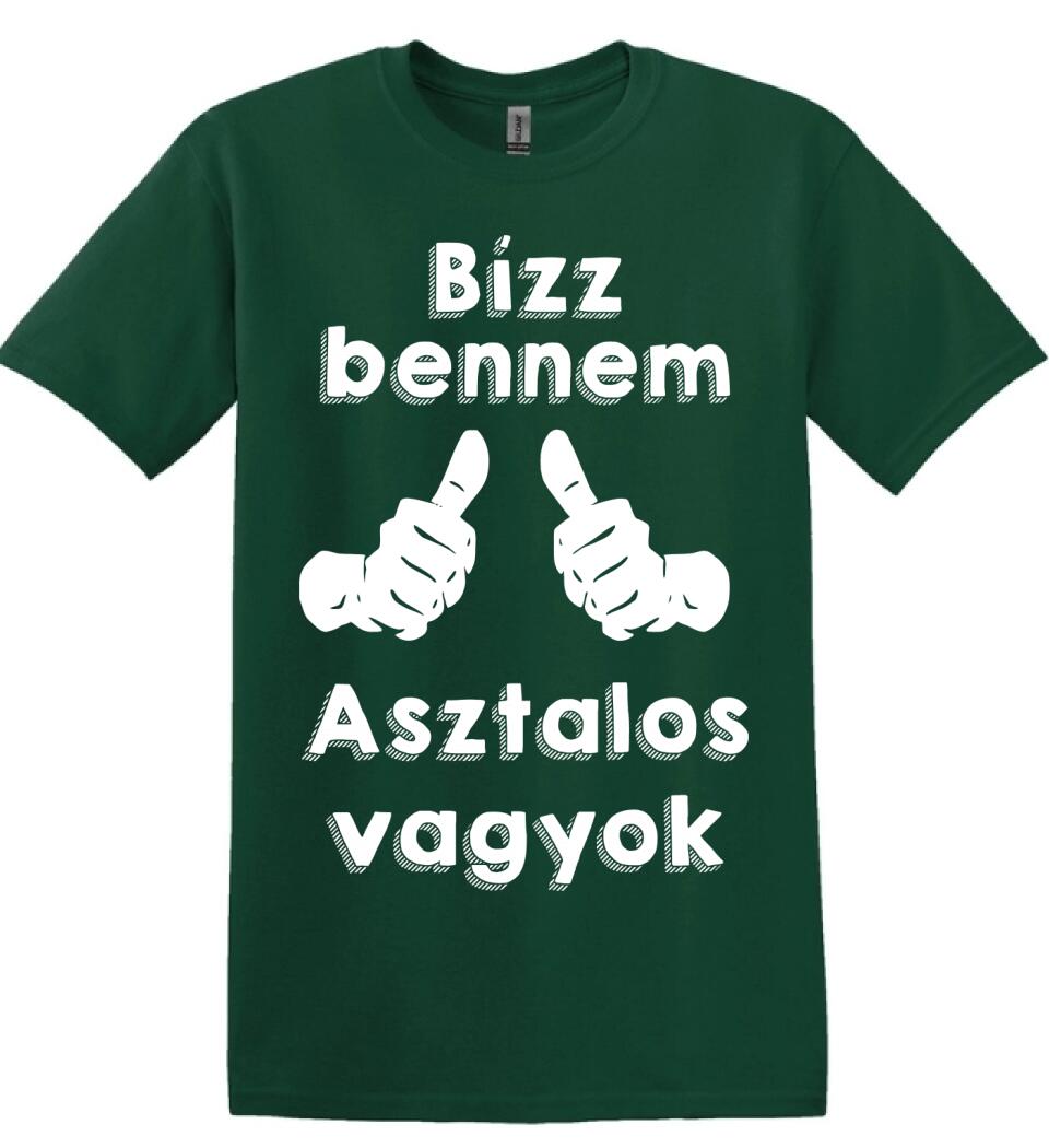 Bízz bennem asztalos vagyok