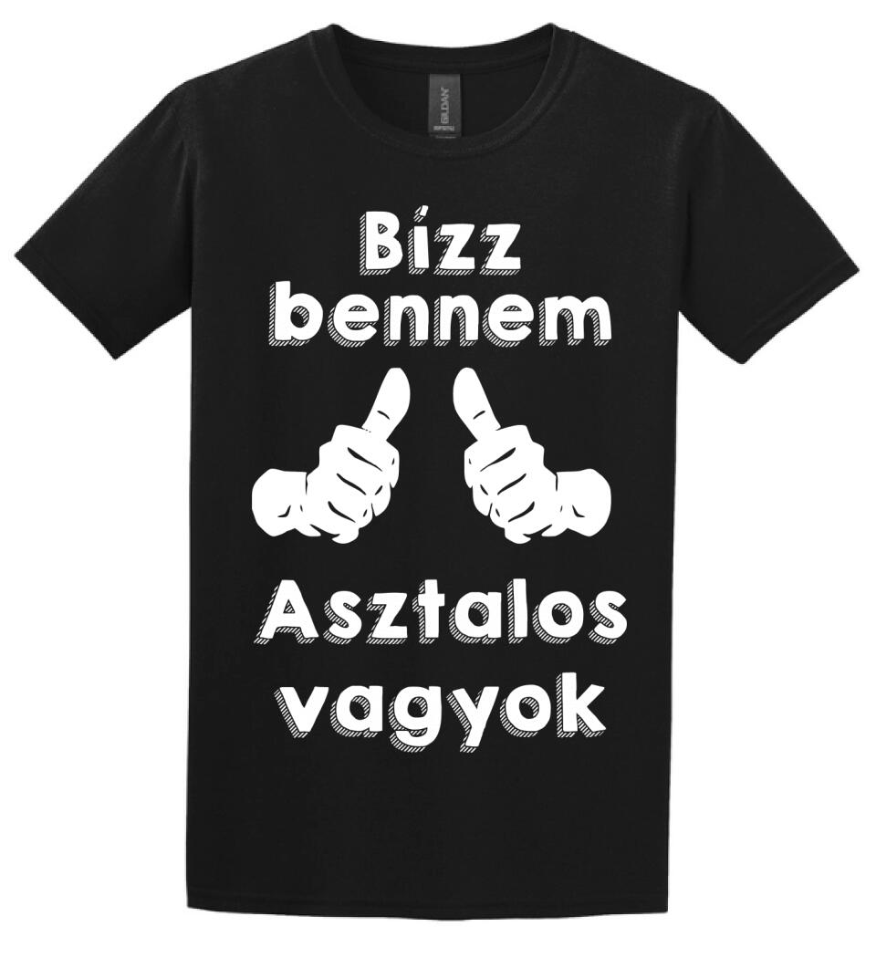 Bízz bennem asztalos vagyok