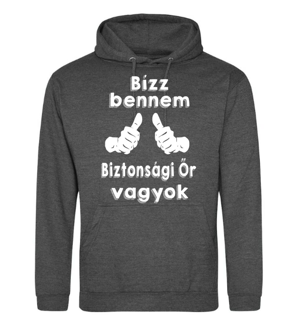 Bízz bennem biztonsági őr vagyok