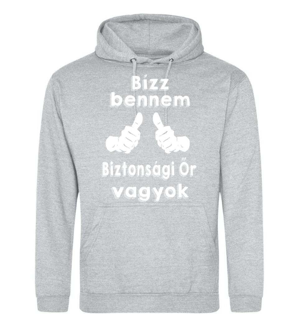 Bízz bennem biztonsági őr vagyok