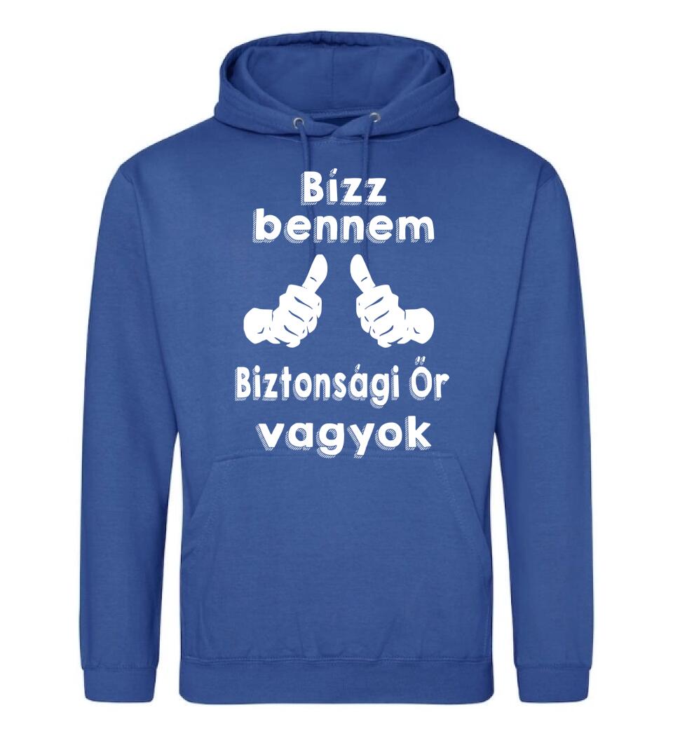 Bízz bennem biztonsági őr vagyok