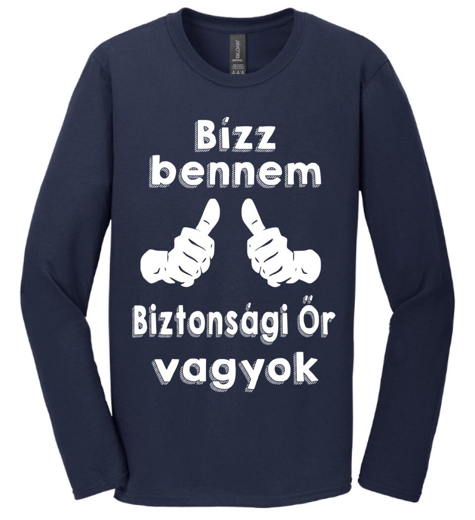 Bízz bennem biztonsági őr vagyok