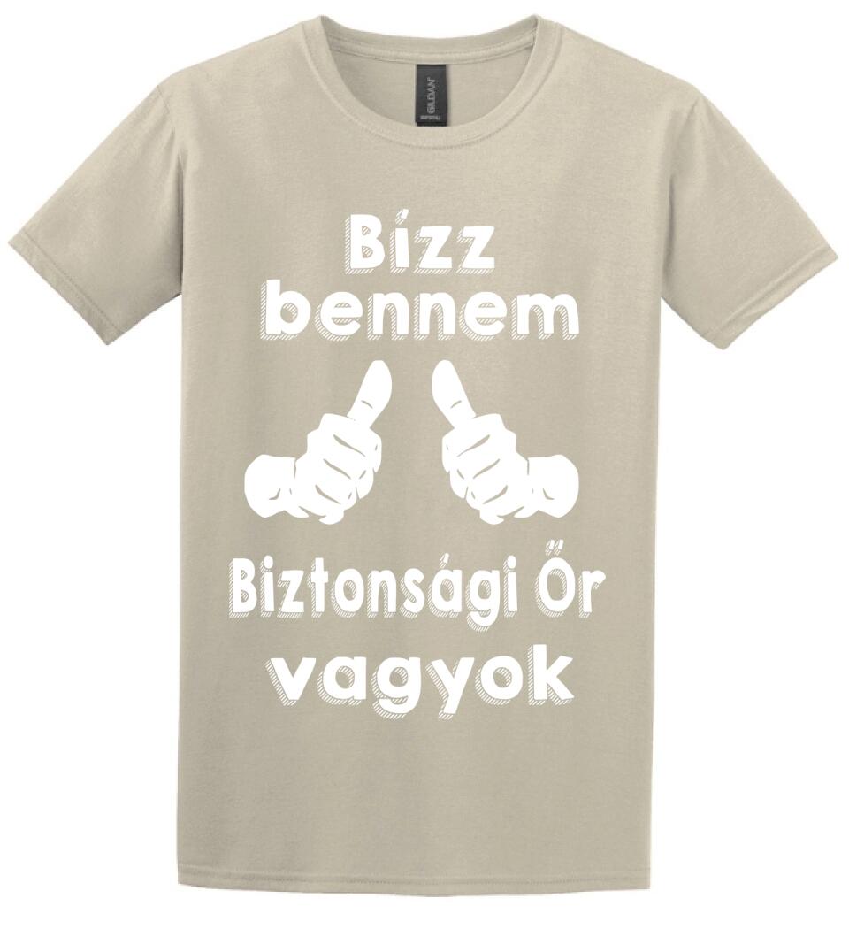 Bízz bennem biztonsági őr vagyok