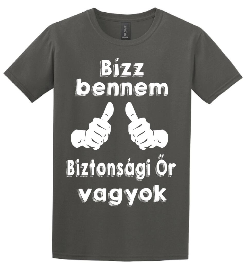 Bízz bennem biztonsági őr vagyok