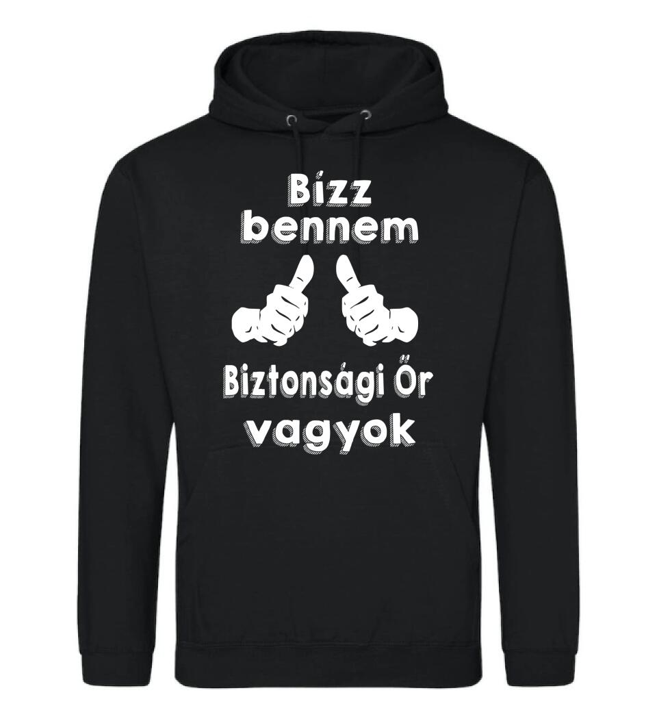 Bízz bennem biztonsági őr vagyok