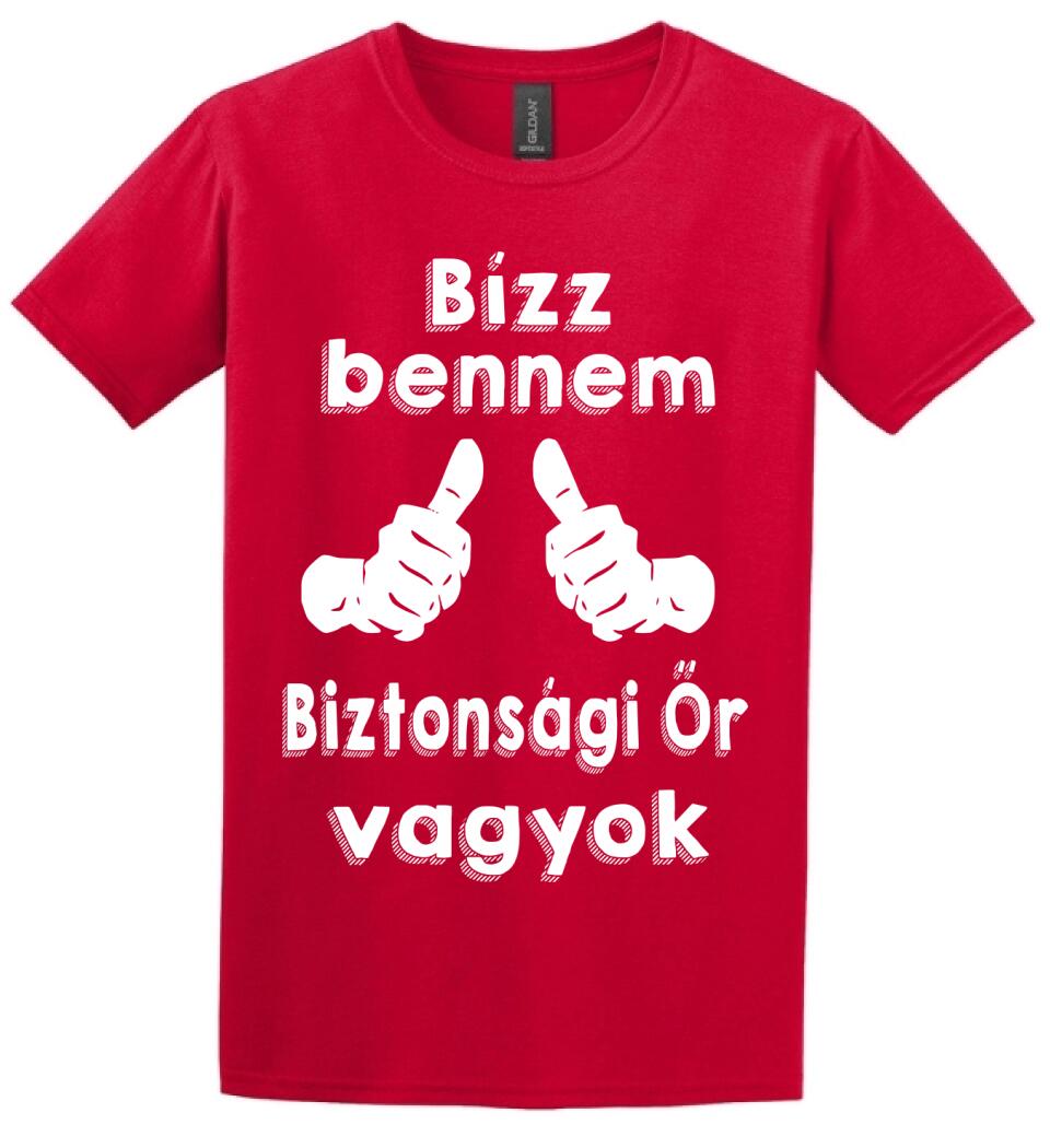 Bízz bennem biztonsági őr vagyok