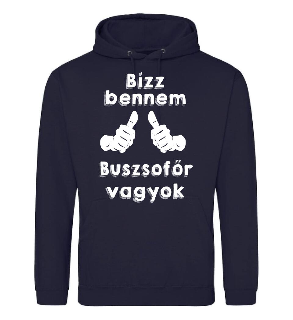 Bízz bennem buszsofőr vagyok