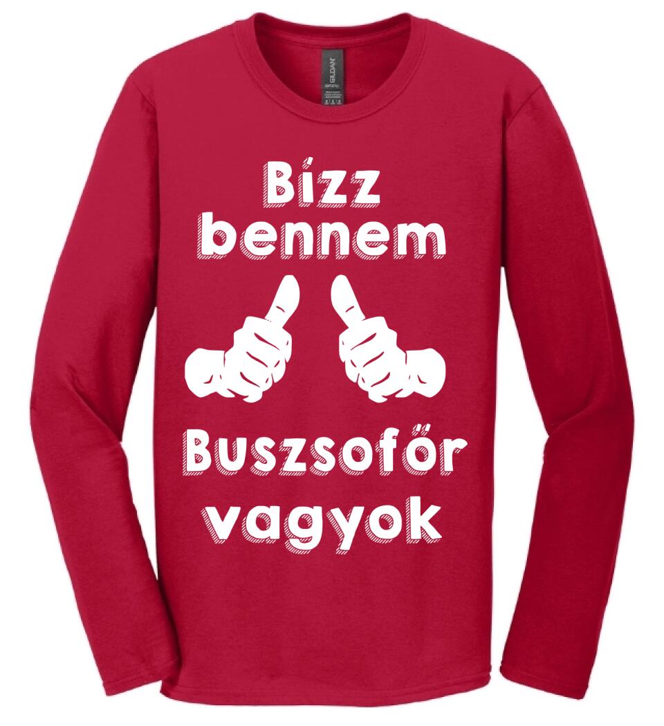 Bízz bennem buszsofőr vagyok