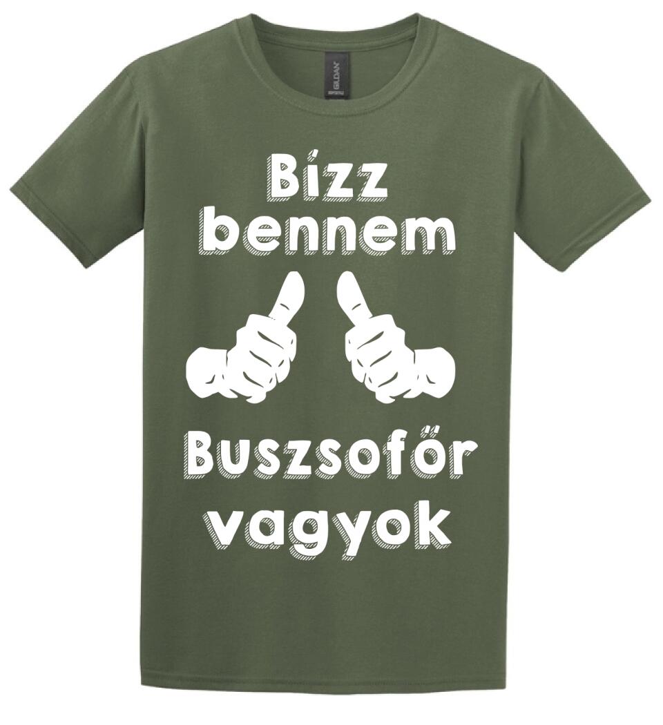 Bízz bennem buszsofőr vagyok
