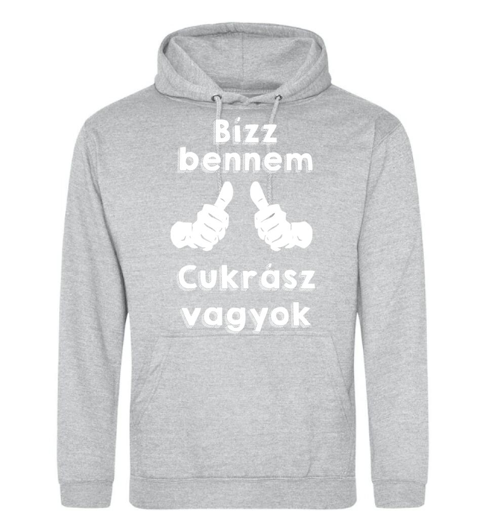Bízz bennem cukrász vagyok