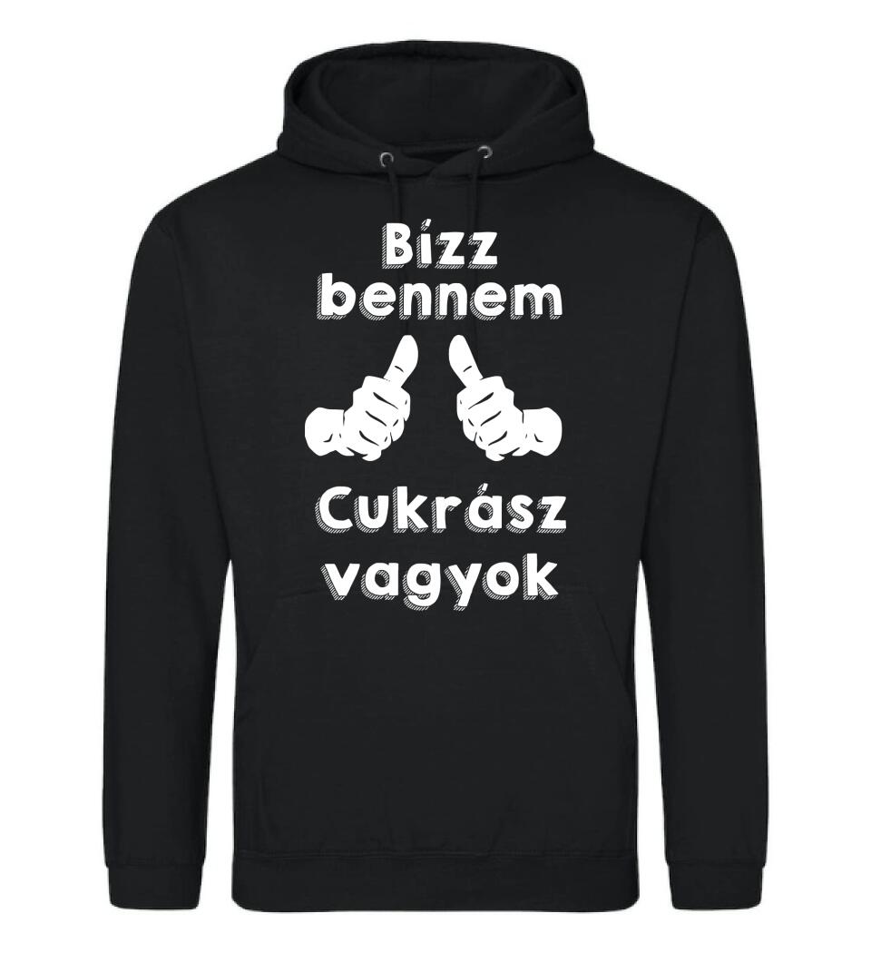 Bízz bennem cukrász vagyok