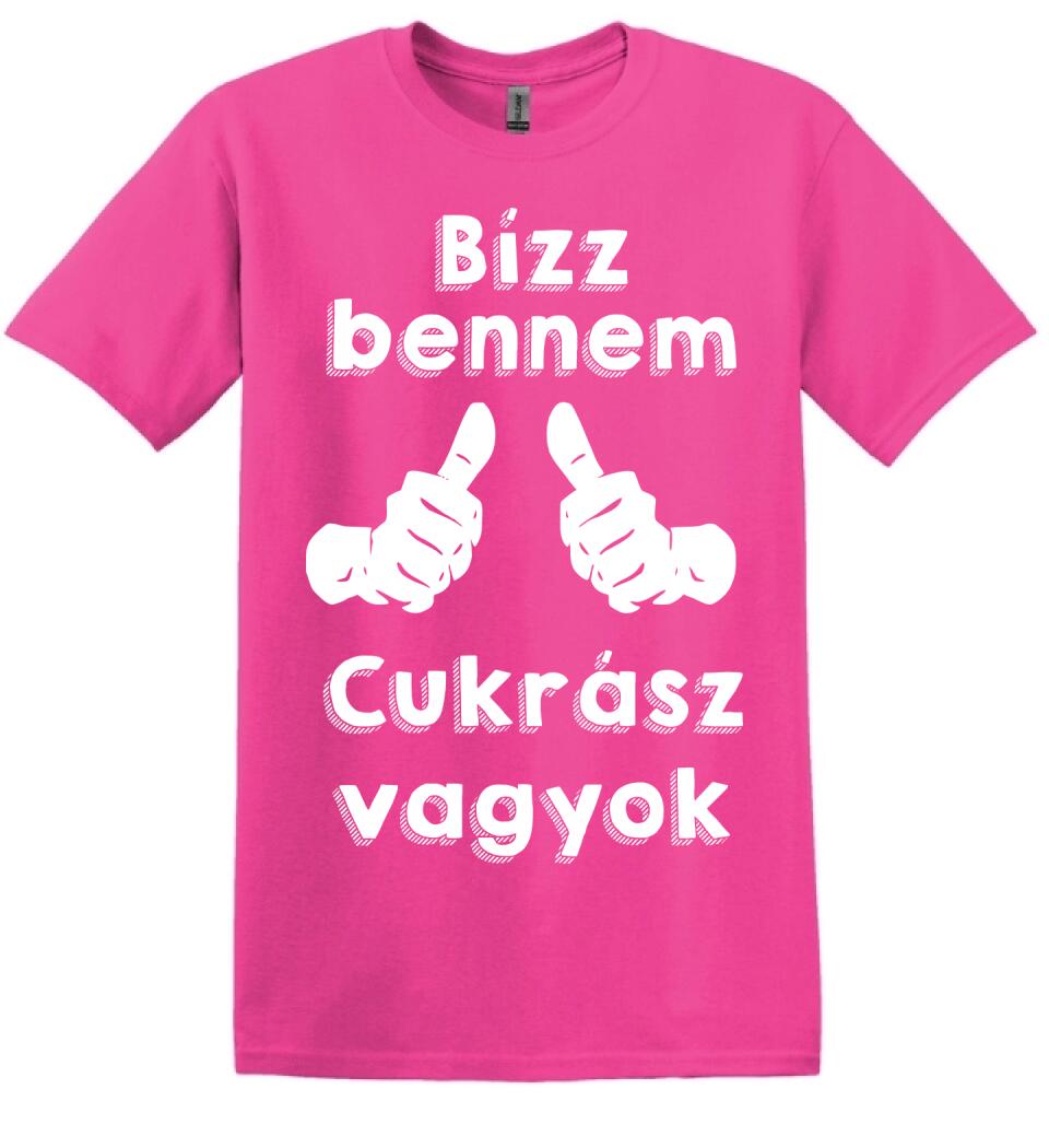 Bízz bennem cukrász vagyok