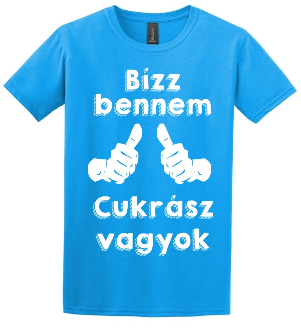 Bízz bennem cukrász vagyok