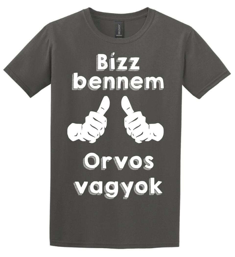Bízz bennem orvos vagyok