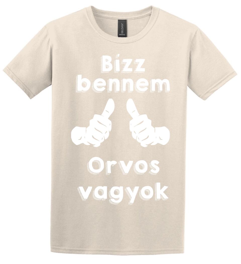 Bízz bennem orvos vagyok